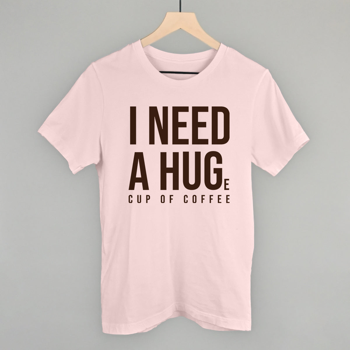 I Need A Hug (Coffee) graphic tee in Soft Pink