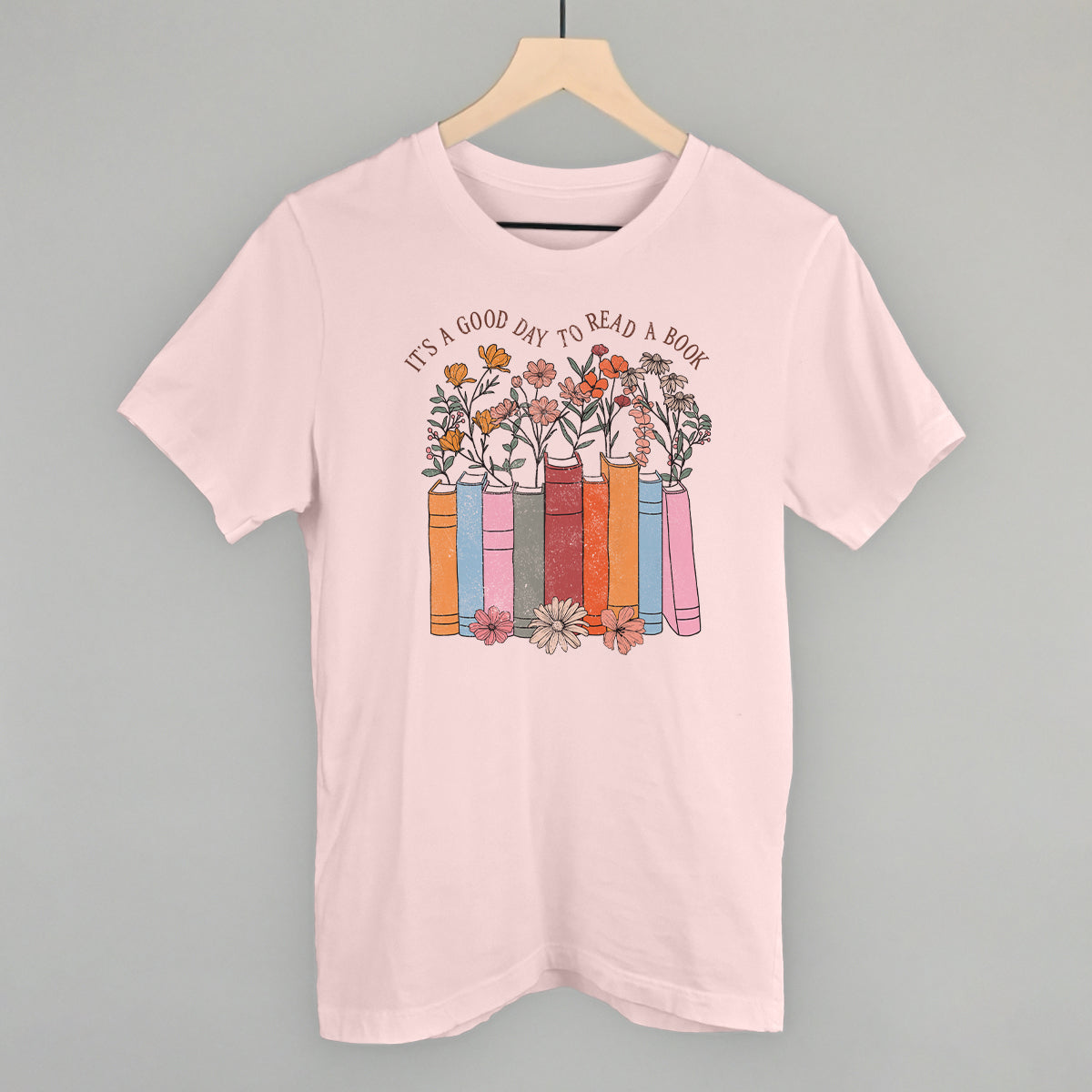 It's A Good Day To Read A Book Funny T-Shirt in Soft Pink – Ivy + Cloth