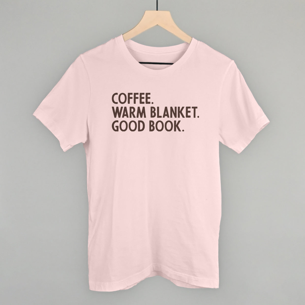 Coffee, Warm Blanket, Good Book Cozy graphic tee in Soft Pink