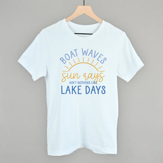 Ain't Nothing Like Lake Days Funny T-Shirt in White – Ivy + Cloth