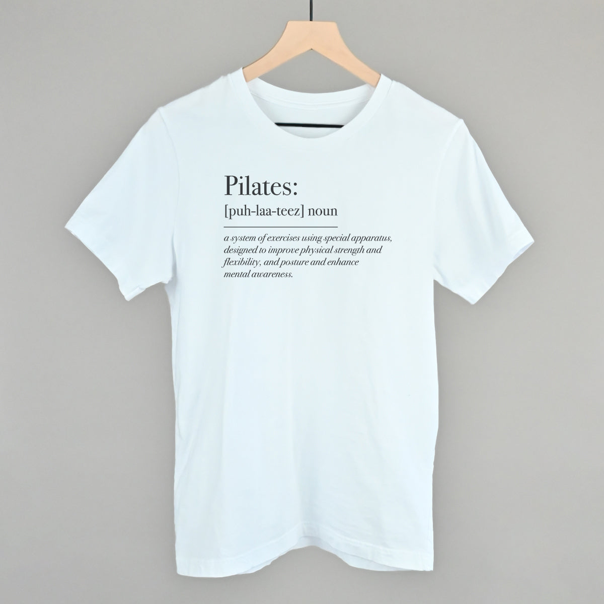 Pilates Definition Funny T-Shirt in White – Ivy + Cloth
