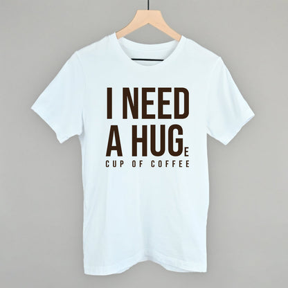 I Need A Hug (Coffee) graphic tee in White