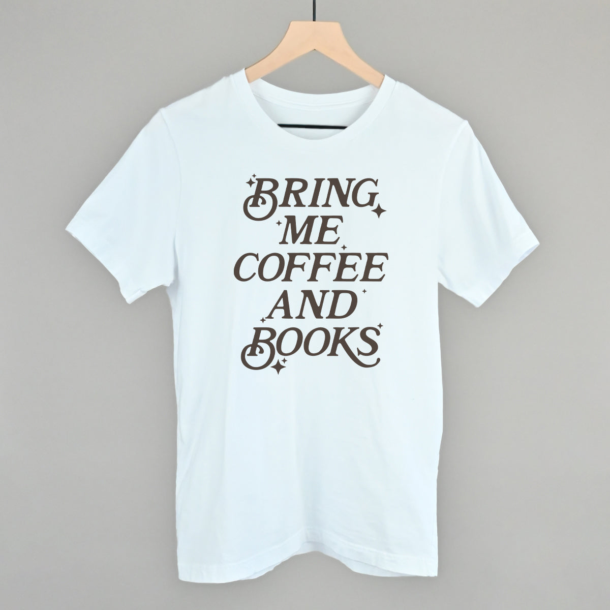 Bring Me Coffee And Books Funny T-Shirt in White – Ivy + Cloth