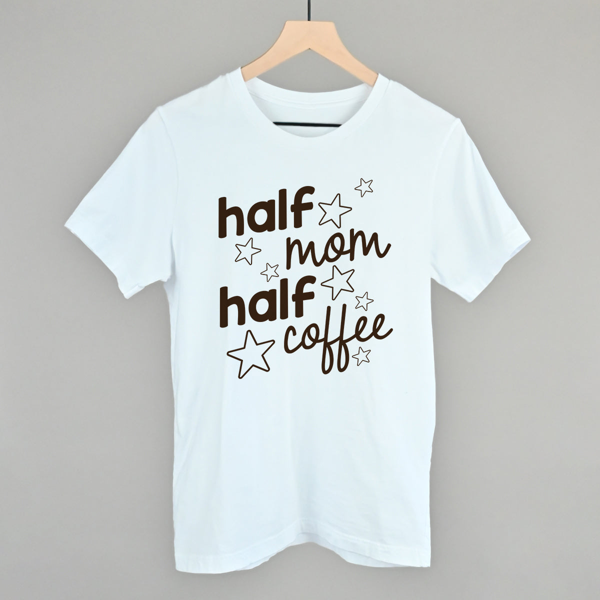 Half Mom Half Coffee Stars Funny T-Shirt in White – Ivy + Cloth