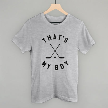 That's My Boy Hockey Funny T-Shirt in Athletic Heather – Ivy + Cloth