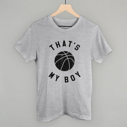 That's My Boy Basketball Funny T-Shirt in Athletic Heather – Ivy + Cloth
