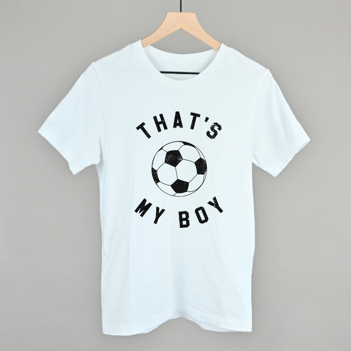 That's My Boy Soccer Funny T-Shirt in White – Ivy + Cloth