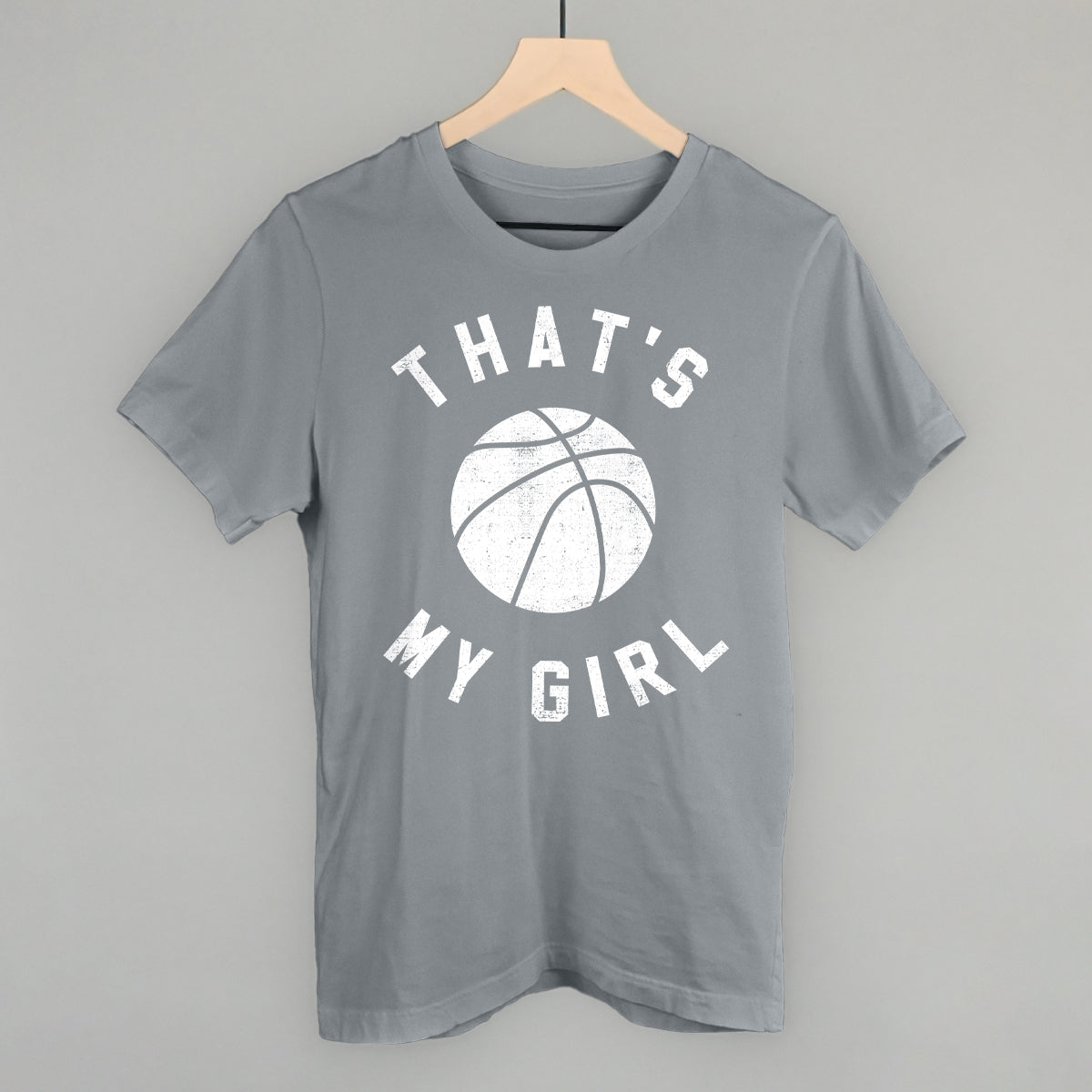 That's My Girl Basketball Funny T-Shirt in Storm – Ivy + Cloth