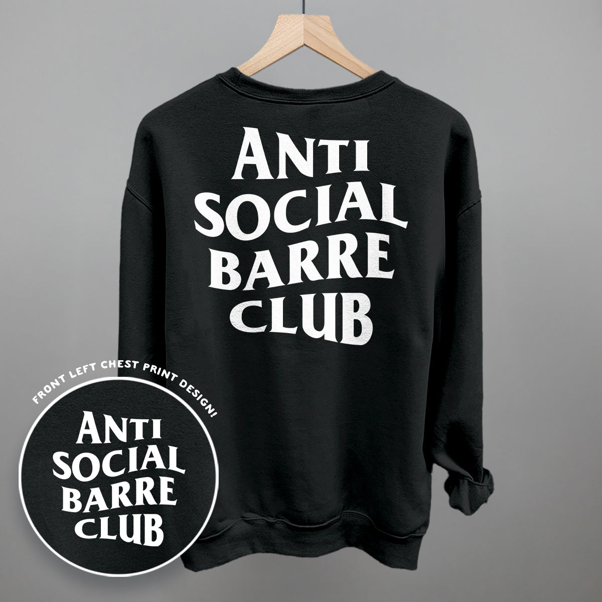 Anti Social Barre Club (White) (Back Print) Funny Sweatshirt in Black – Ivy + Cloth