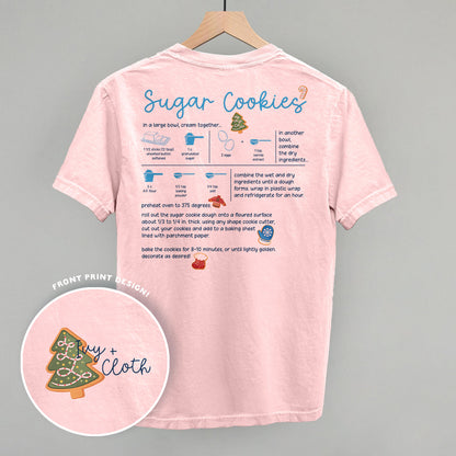 Sugar Cookie Recipe (Back Print) Funny Comfort Colors T-Shirt in Blossom – Ivy + Cloth