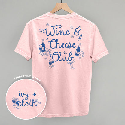 Wine & Cheese Club (Back Print) Funny Comfort Colors T-Shirt in Blossom – Ivy + Cloth