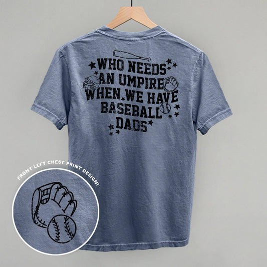 When We Have Baseball Dads (Back Print) Funny Comfort Colors T-Shirt in Blue Jean – Ivy + Cloth