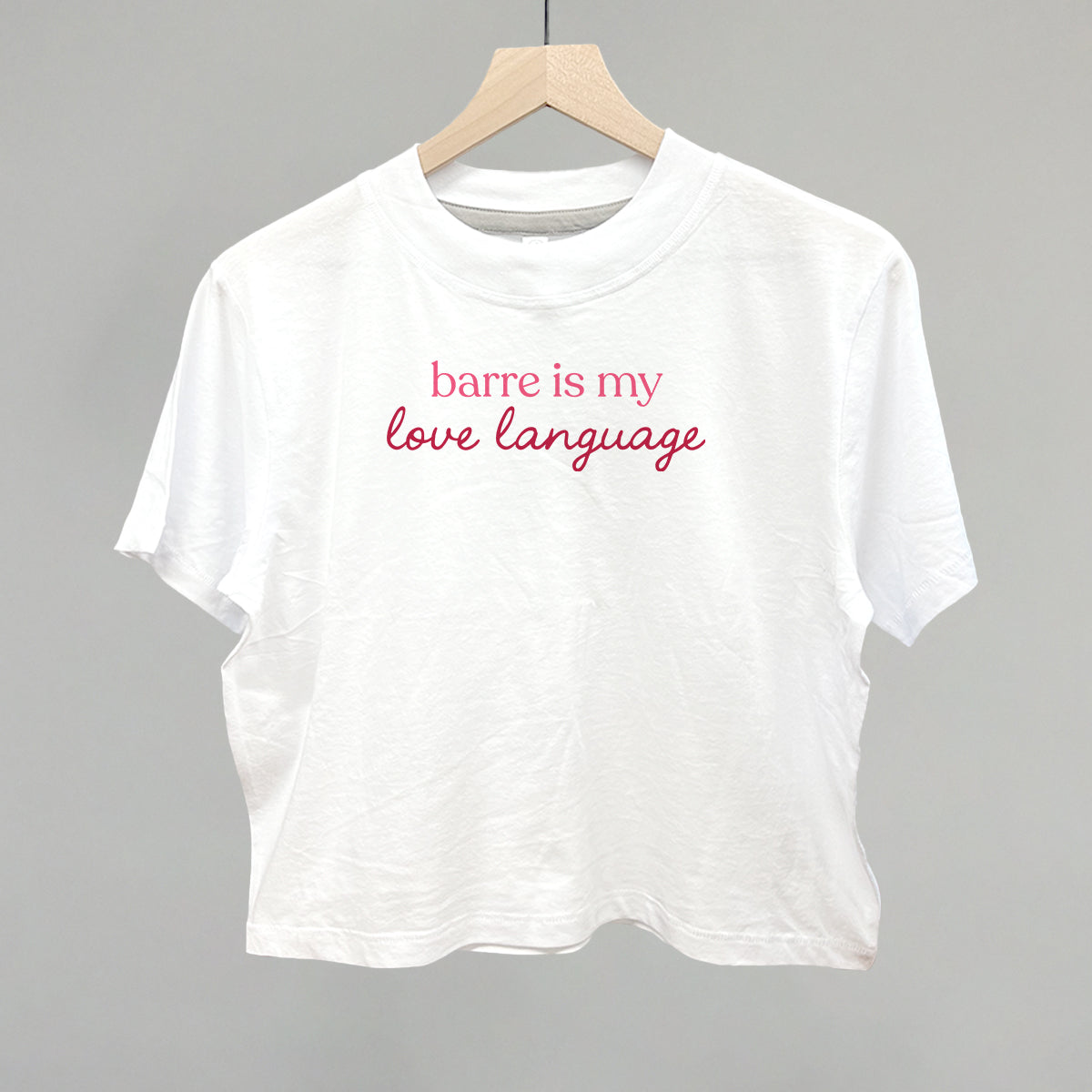 Barre Is My Love Language Funny Boxy T-Shirt in White – Ivy + Cloth