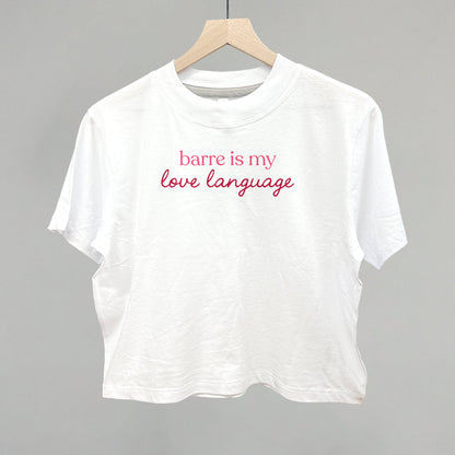 Barre Is My Love Language Funny Boxy T-Shirt in White – Ivy + Cloth