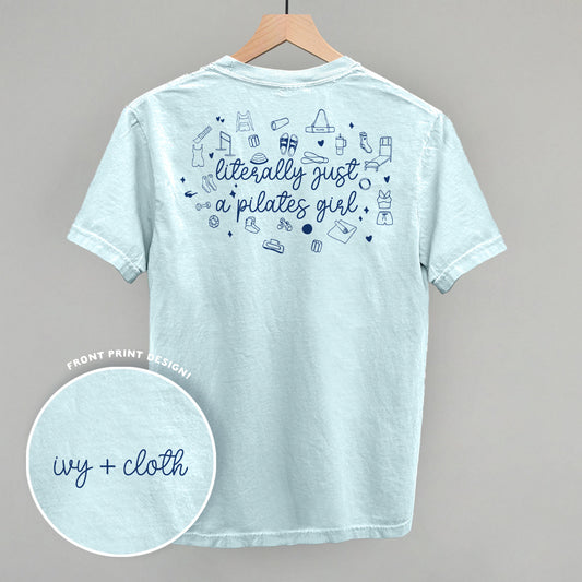 Literally Just A Pilates Girl (Back Print) Funny Comfort Colors T-Shirt in Chambray – Ivy + Cloth