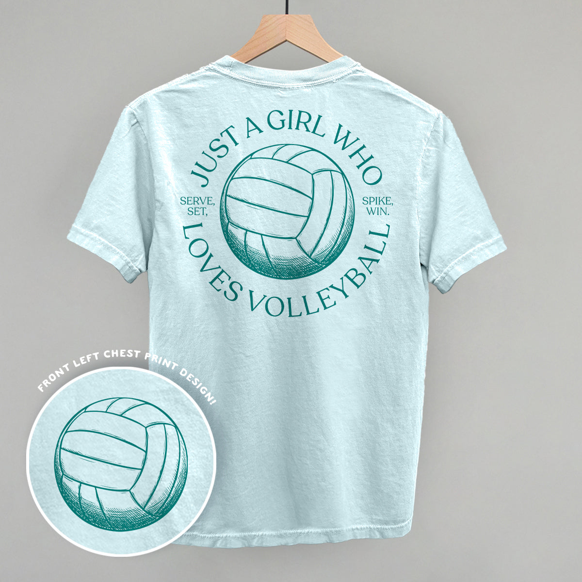 Just A Girl Who Loves Volleyball (Back Print) Funny Comfort Colors T-Shirt in Chambray – Ivy + Cloth