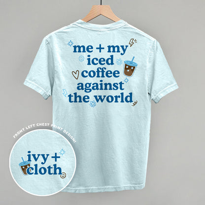 Me + My Iced Coffee Against The World (Back Print) Funny Comfort Colors T-Shirt in Chambray – Ivy + Cloth
