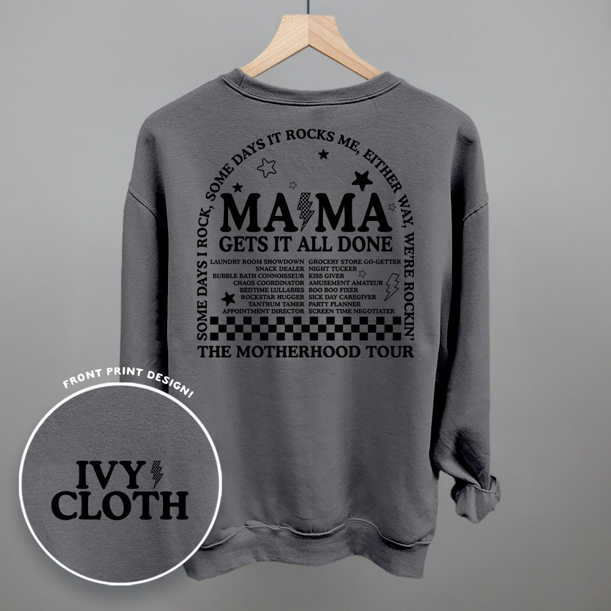 The Motherhood Tour (Back Print) Funny Sweatshirt in Charcoal – Ivy + Cloth