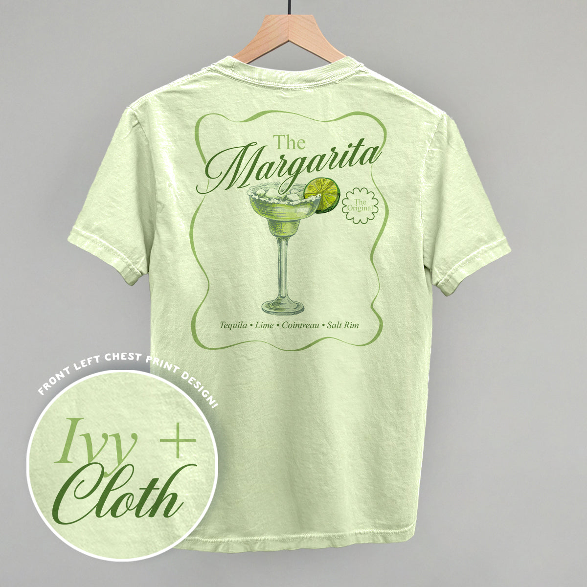 The Margarita (The Original) (Back Print) Funny Comfort Colors T-Shirt in Chic Lime – Ivy + Cloth