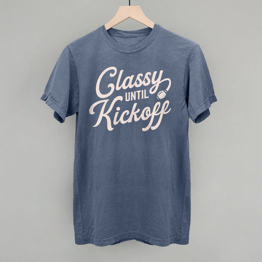 Classy Until Kickoff Funny T-Shirt in Blue Jean – Ivy + Cloth