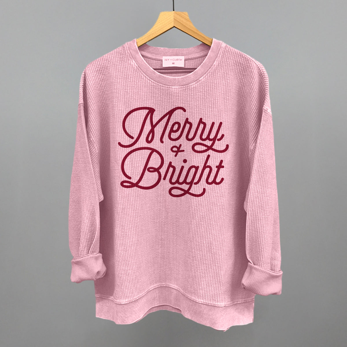 Merry And Bright (Monoline Script) Funny Oversized Corded Crewneck Sweatshirt in Blossom Pink – Ivy + Cloth