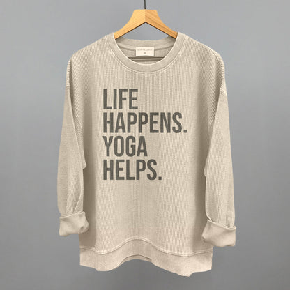 Life Happens Yoga Helps Funny Oversized Corded Crewneck Sweatshirt in Moonbeam – Ivy + Cloth