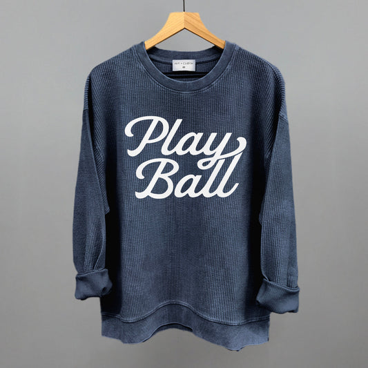 Play Ball (Vintage Script White) Funny Oversized Corded Crewneck Sweatshirt in Navy – Ivy + Cloth