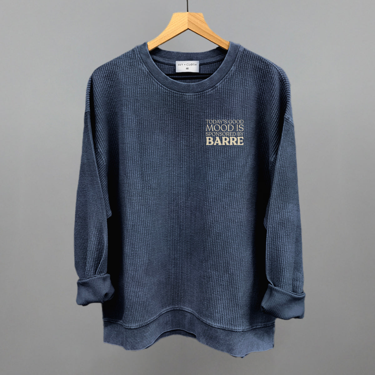 Good Mood Sponsored By Barre (Left Chest) Funny Oversized Corded Crewneck Sweatshirt in Navy – Ivy + Cloth