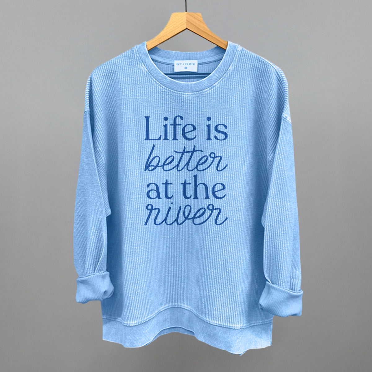 Life Is Better At The River graphic oversized corded crew in Pacific Blue