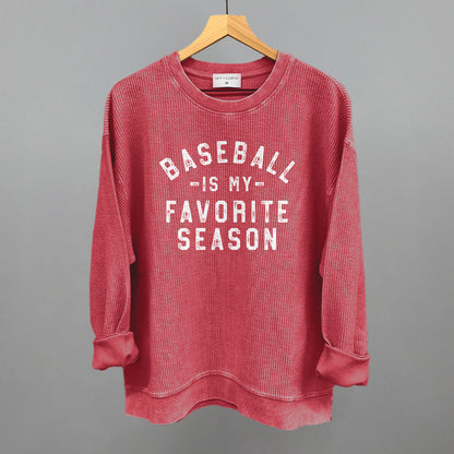 Baseball Is My Favorite Season Funny Oversized Corded Crewneck Sweatshirt in Red – Ivy + Cloth