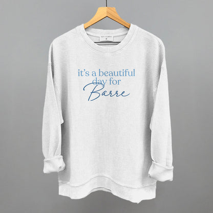 It's A Beautiful Day For Barre graphic oversized corded crew in White