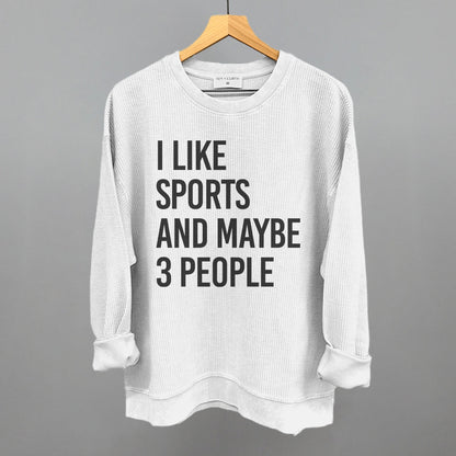 I Like Sports and Maybe 3 People graphic oversized corded crew in White