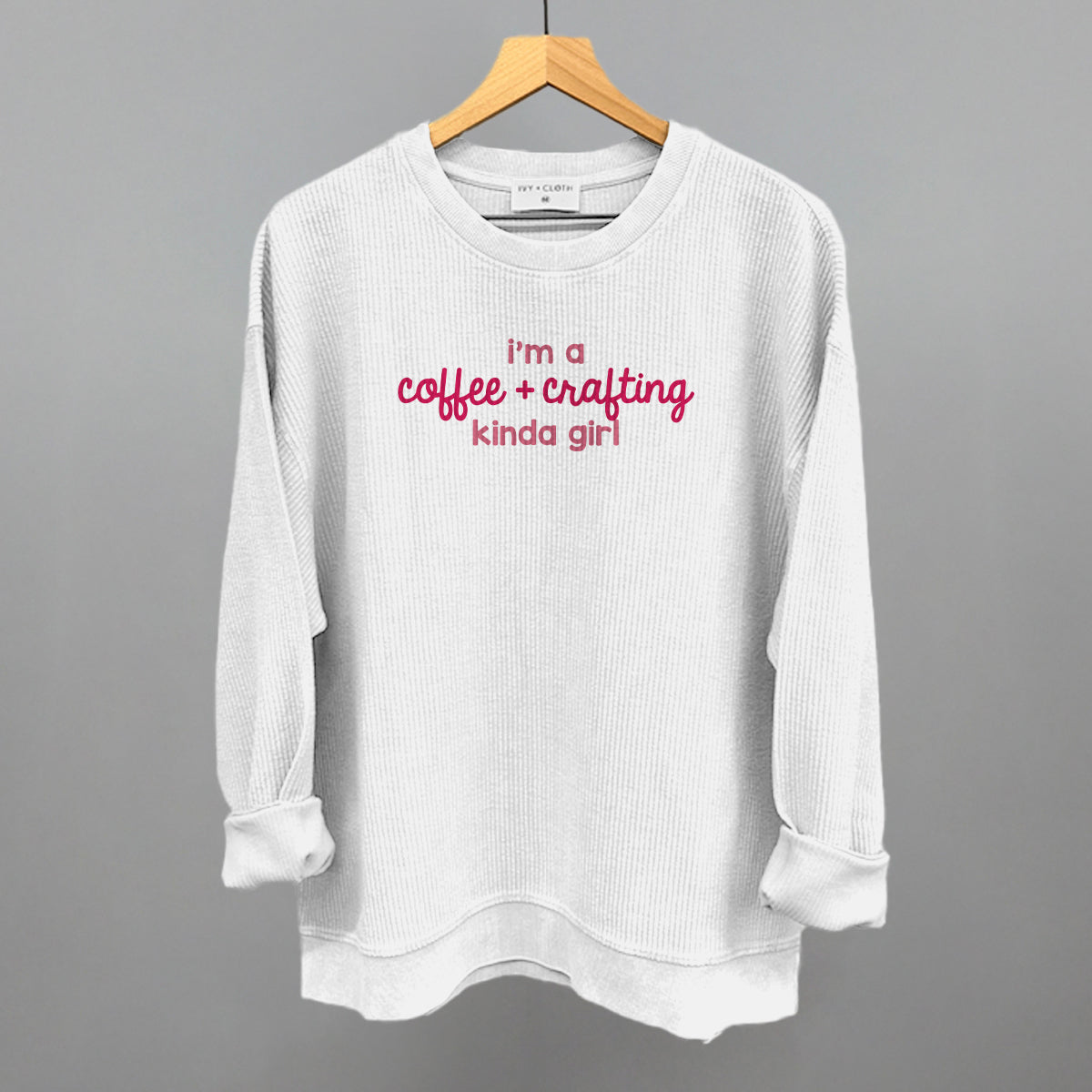 I'm A Coffee + Crafting Kinda Girl graphic oversized corded crew in White