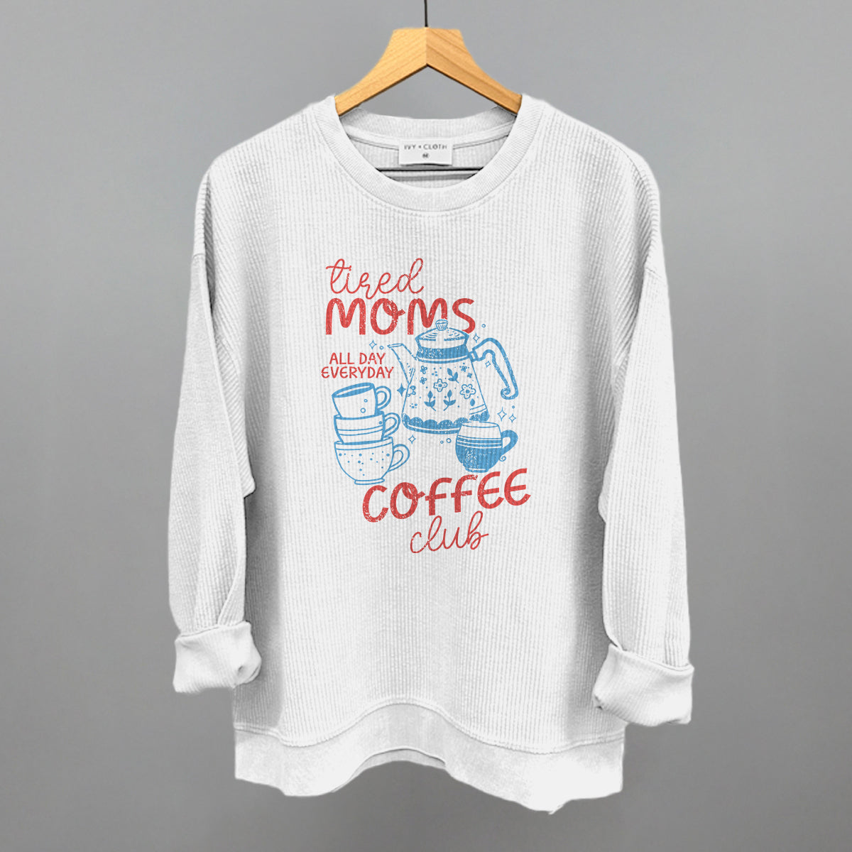 Tired Moms Coffee Club Doodle Funny Oversized Corded Crewneck Sweatshirt in White – Ivy + Cloth