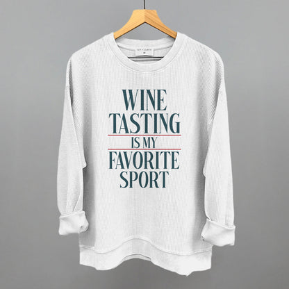 Wine Tasting Is My Favorite Sport graphic oversized corded crew in White