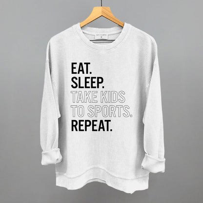 Eat Sleep Take Kids To Sports Repeat Funny Oversized Corded Crewneck Sweatshirt in White – Ivy + Cloth