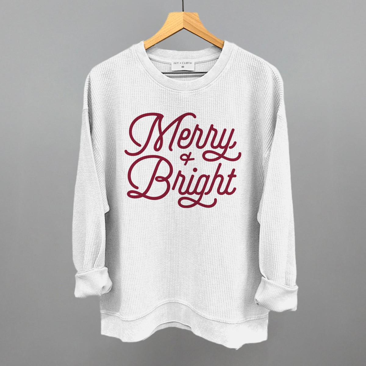 Merry And Bright (Monoline Script) Funny Oversized Corded Crewneck Sweatshirt in White – Ivy + Cloth