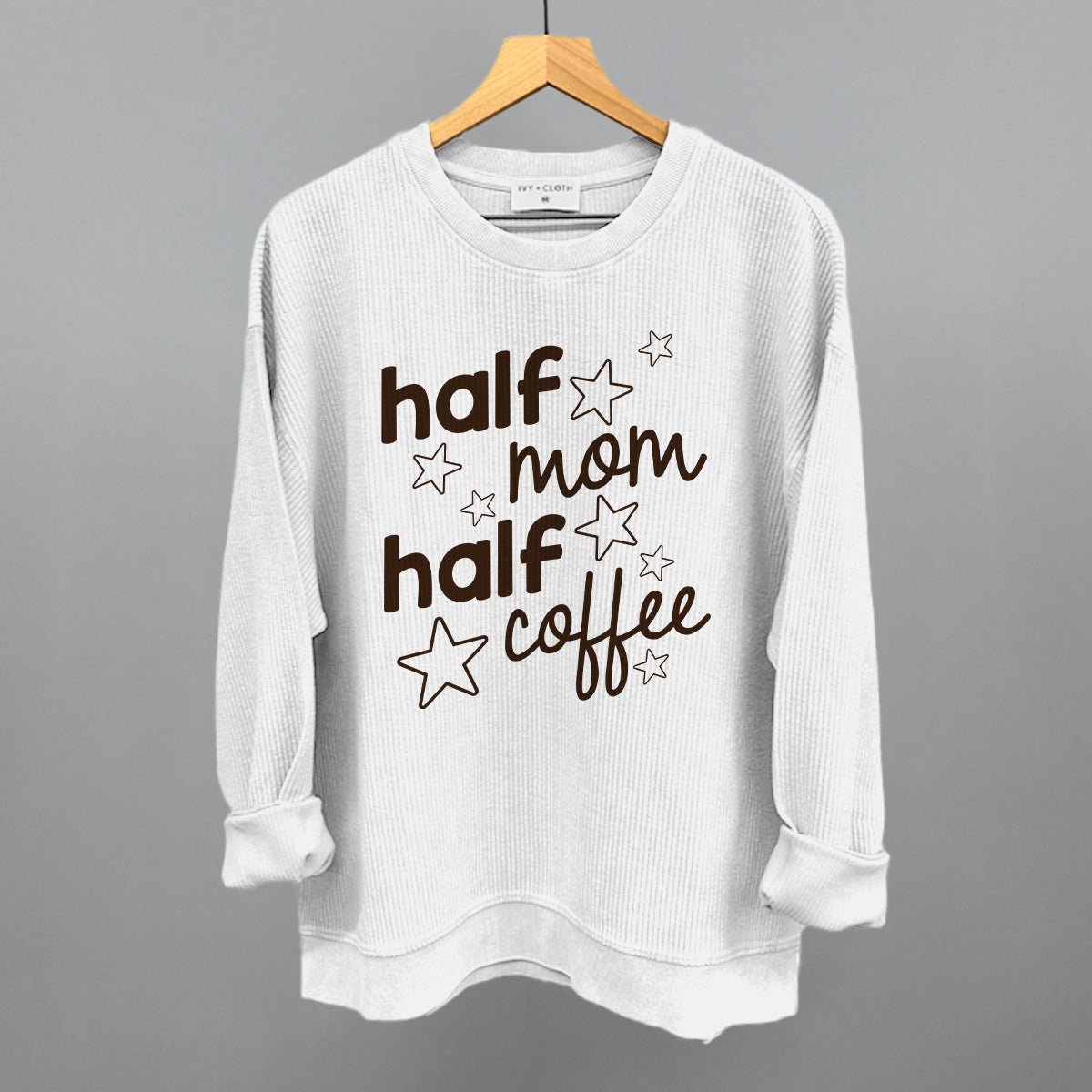 Half Mom Half Coffee Stars Funny Oversized Corded Crewneck Sweatshirt in White – Ivy + Cloth