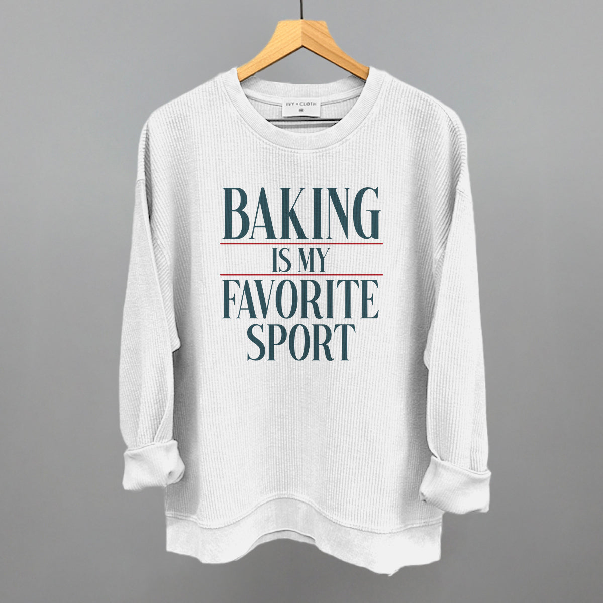 Baking Is My Favorite Sport graphic oversized corded crew in White