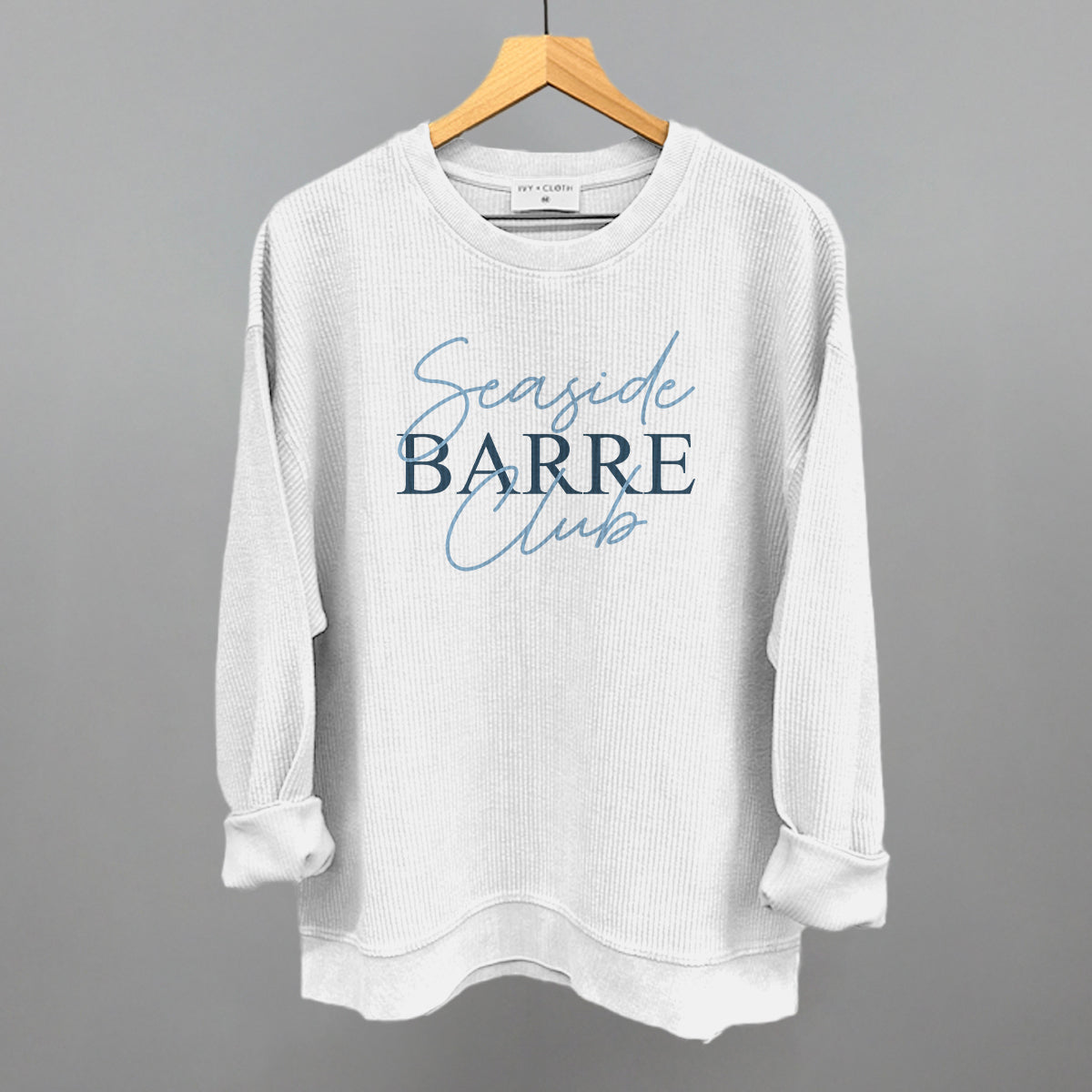 Seaside Barre Club Funny Oversized Corded Crewneck Sweatshirt in White – Ivy + Cloth