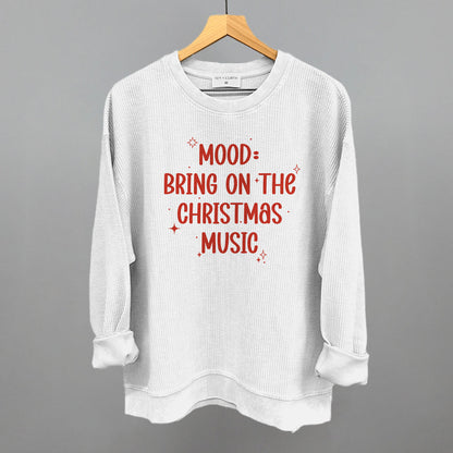 Mood: Bring On The Christmas Music Funny Oversized Corded Crewneck Sweatshirt in White – Ivy + Cloth