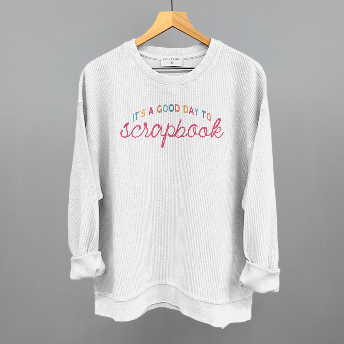 It's A Good Day To Scrapbook graphic oversized corded crew in White