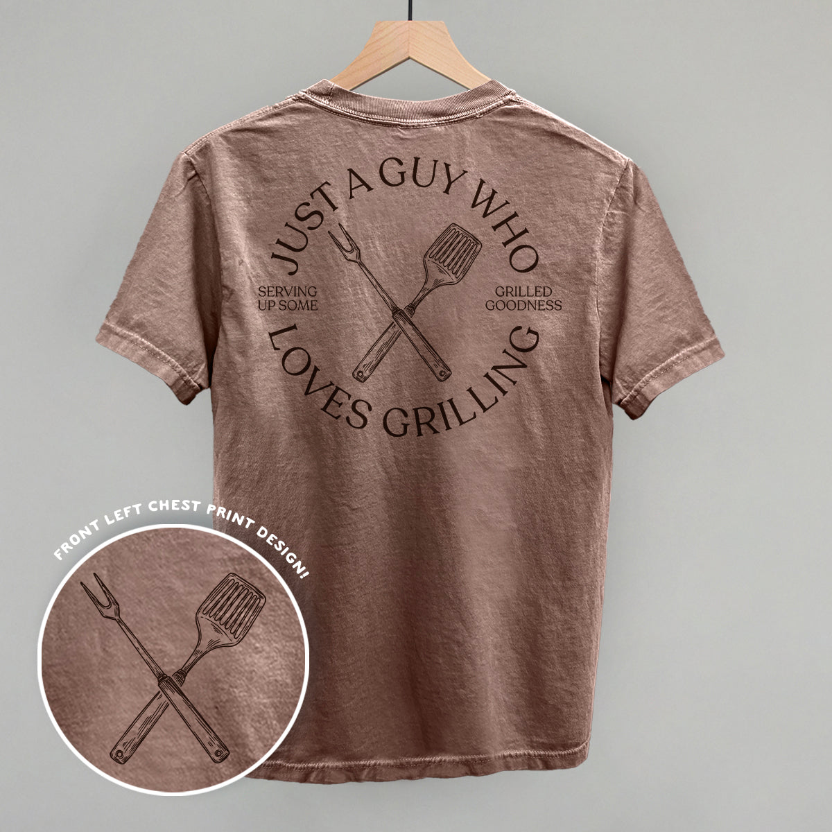 Just A Guy Who Loves Grilling graphic top in Espresso