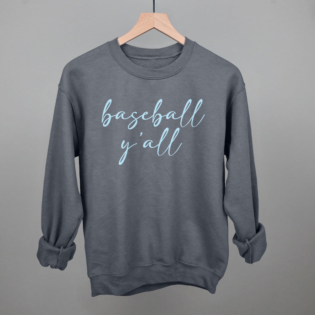 Baseball Y'all (Script) Funny Sweatshirt in Charcoal – Ivy + Cloth