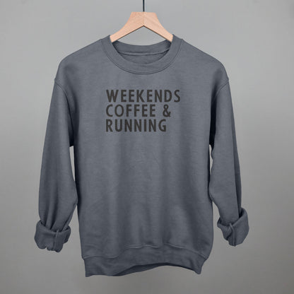 Weekends Coffee & Running Funny Sweatshirt in Charcoal – Ivy + Cloth