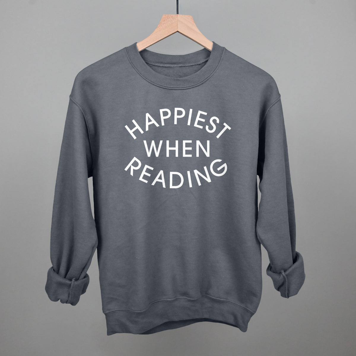 Happiest When Reading (White) Funny Sweatshirt in Charcoal – Ivy + Cloth