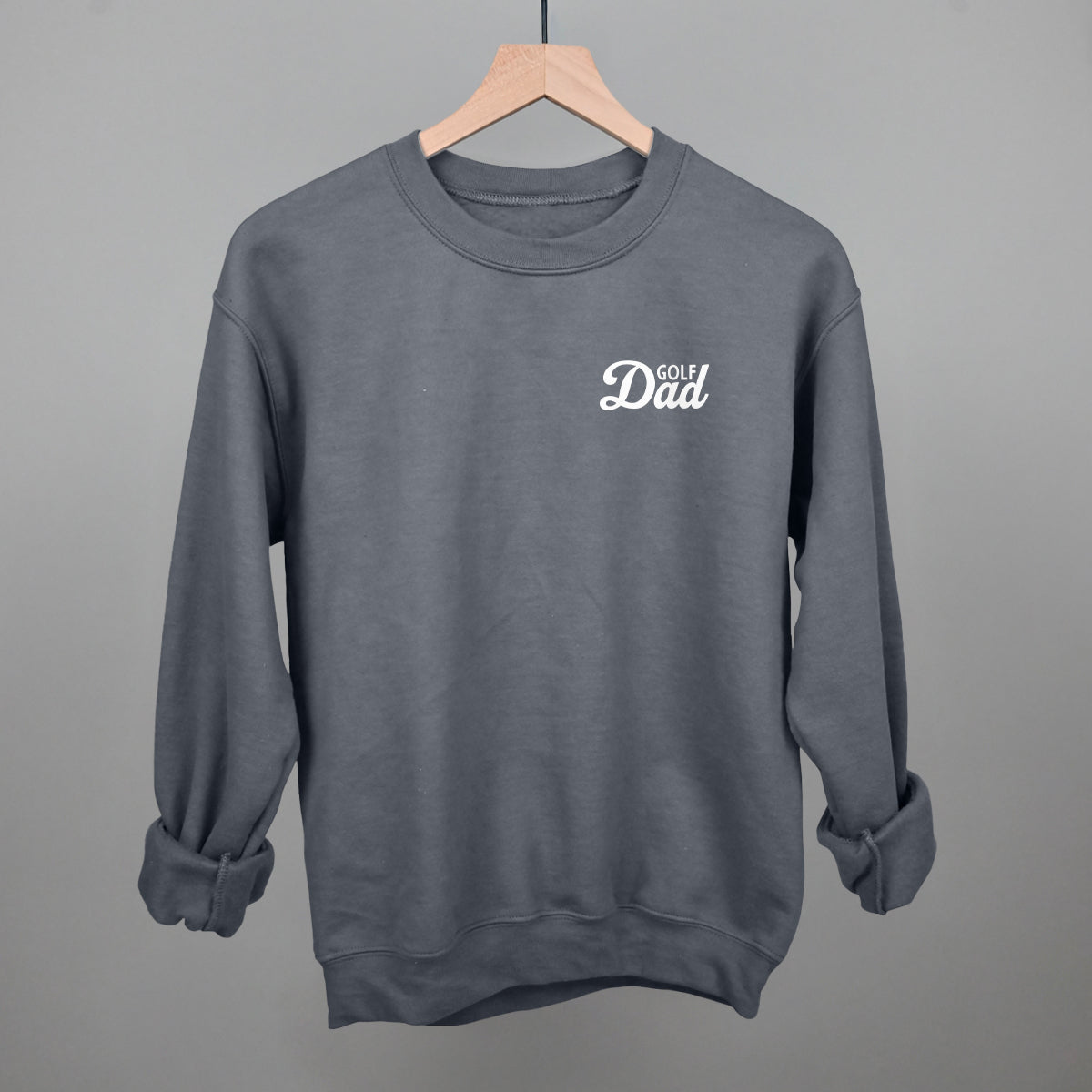 Golf Dad (White) (Left Chest) Funny Sweatshirt in Charcoal – Ivy + Cloth