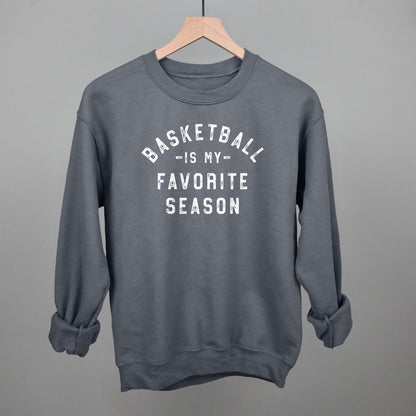 Basketball Is My Favorite Season Funny Sweatshirt in Charcoal – Ivy + Cloth