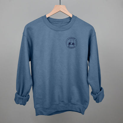 Caddy Daddy (Left Chest) Funny Sweatshirt in Indigo Blue – Ivy + Cloth