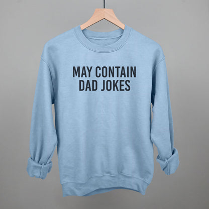 May Contain Dad Jokes graphic crewneck sweatshirt